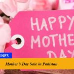 Mother’s Day Sale in Pakistan