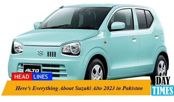 Here’s Everything About Suzuki Alto 2023 in Pakistan