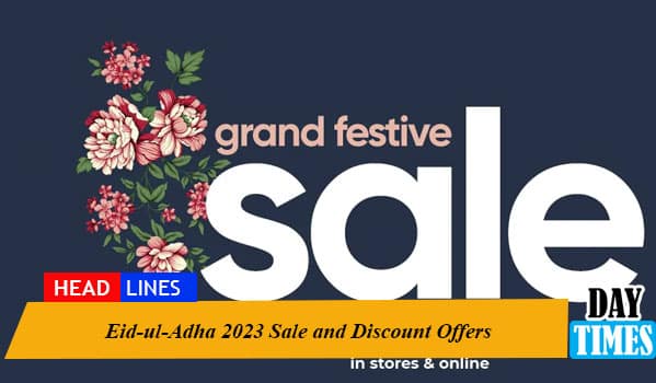 Eid-ul-Adha 2023 Sale and Discount Offers