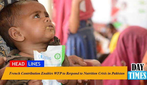 French Contribution Enables WFP to Respond to Nutrition Crisis in Pakistan