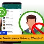 How to Block Unknown Callers on WhatsApp?