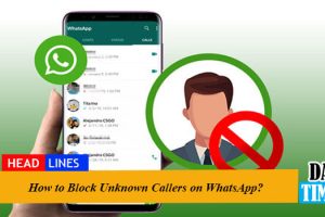How to Block Unknown Callers on WhatsApp?
