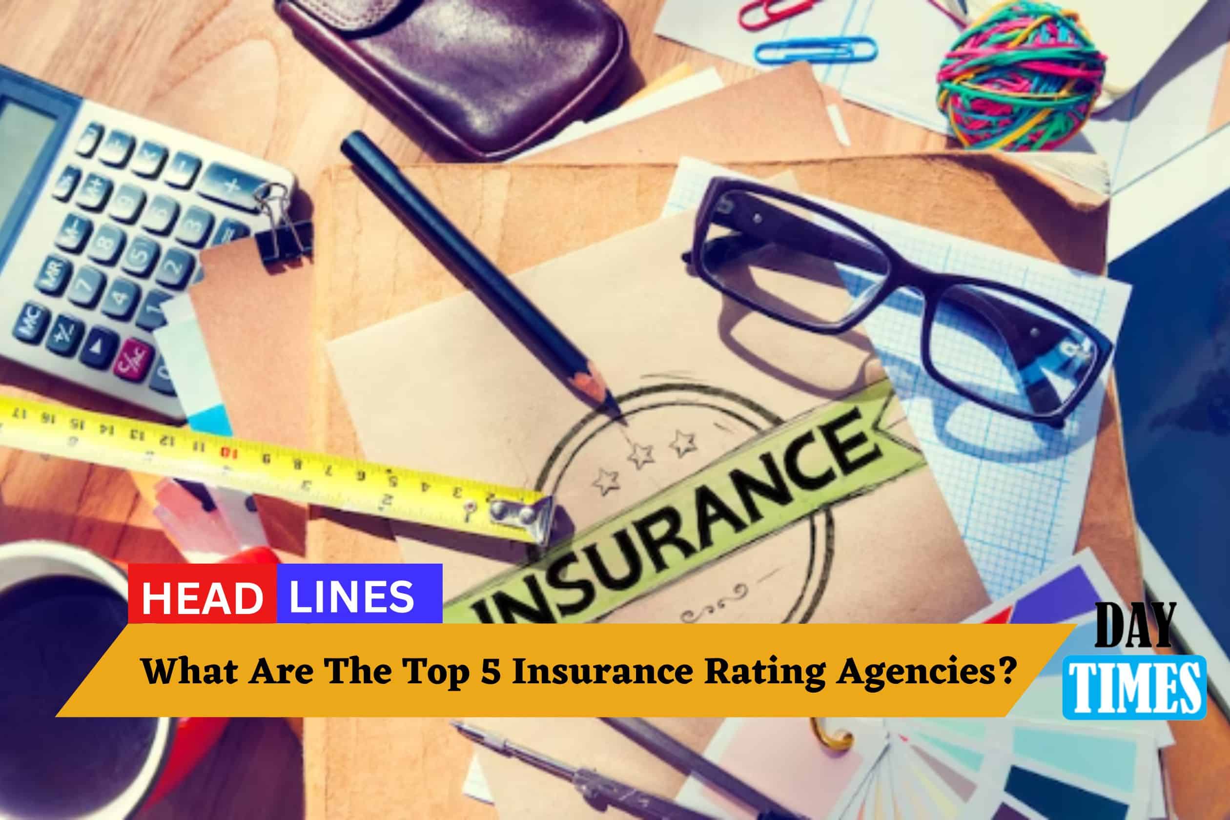Insurance Rating Agencies