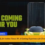 Are You Ready for realme Narzo 50: A Gaming Experience for Everyone