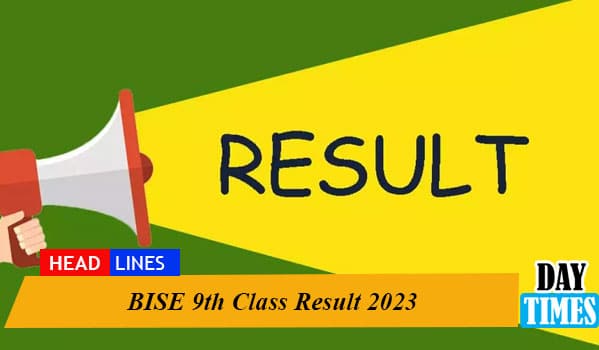 BISE 9th Class Result 2023