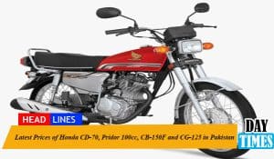 Latest Prices of Honda CD-70, Pridor 100cc, CB-150F and CG-125 in Pakistan