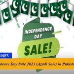 Independence Day Sale 2023 (Azadi Sale) in Pakistan