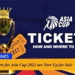 Tickets for Asia Cup 2023 are Now Up for Sale