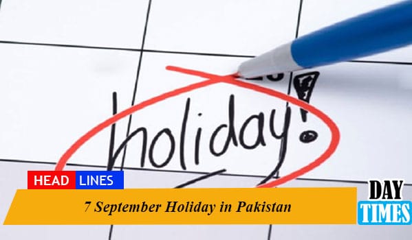 7 September Holiday in Pakistan