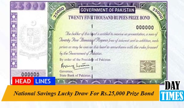 National Savings Lucky Draw For Rs.25,000 Prize Bond