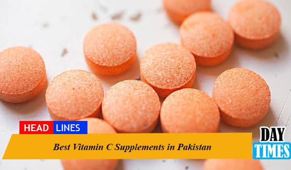 Best Vitamin C Supplements in Pakistan