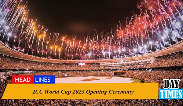 ICC World Cup 2023 Opening Ceremony