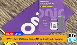ONIC SIM Pakistan Call, SMS and Internet Packages