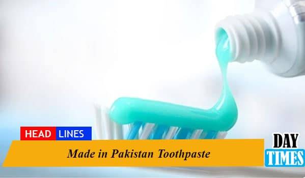 top 10 made in pakistan toothpaste