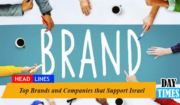 Top Brands and Companies That Support Israel 