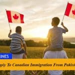 How to Apply To Canadian Immigration From Pakistan?