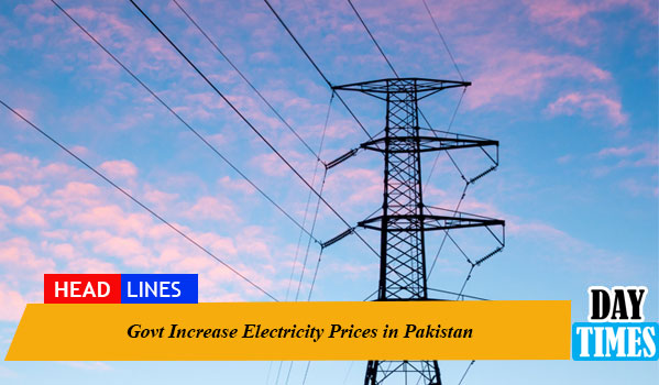 Electricity prices in Pakistan for Consumers increased by up to Rs.2.75 Per Unit