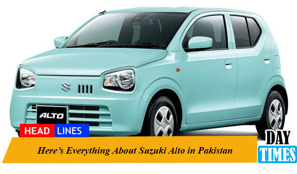 Here’s Everything About Suzuki Alto in Pakistan