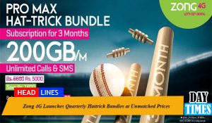 Zong 4G Launches Quarterly Hattrick Bundles at Unmatched Prices