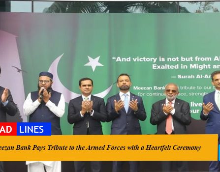 Meezan Bank Pays Tribute to the Armed Forces with a Heartfelt Ceremony