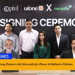 PTCL Group Partners with Mercantile for iPhone 16 Rollout in Pakistan