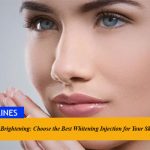 Smart Skin Brightening: Choose the Best Whitening Injection for Your Skin