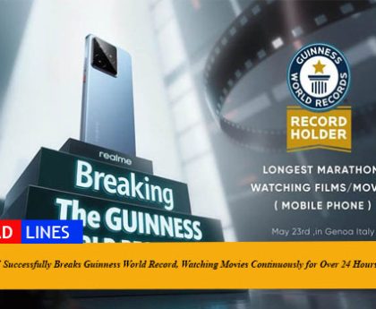 realme GT 7 Successfully Breaks Guinness World Record, Watching Movies Continuously for Over 24 Hours