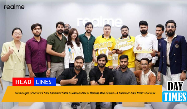 realme Opens Pakistan’s First Combined Sales & Service Store at Dolmen Mall Lahore – A Customer-First Retail Milestone