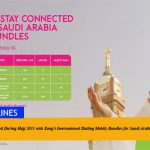Stay Connected During Hajj 2025 with Zong’s International Dialing Mobily Bundles for Saudi Arabia
